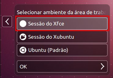 Não quero usar Unity, prefiro o Xfce no Ubuntu