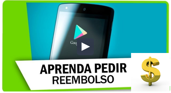 Descubra como pedir reembolso na Google Play e recupere seu dinheiro 1 Descubra como pedir reembolso na Google Play e recupere seu dinheiro
