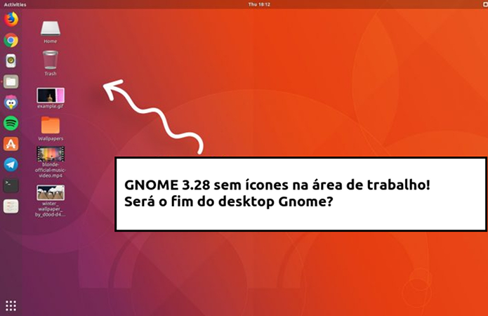 GNOME 3.28 sem ícones na área de trabalho - será o fim do desktop Gnome?