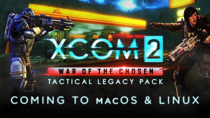 XCOM 2: War of the Chosen - Tactical Legacy Pack está chegando ao Linux