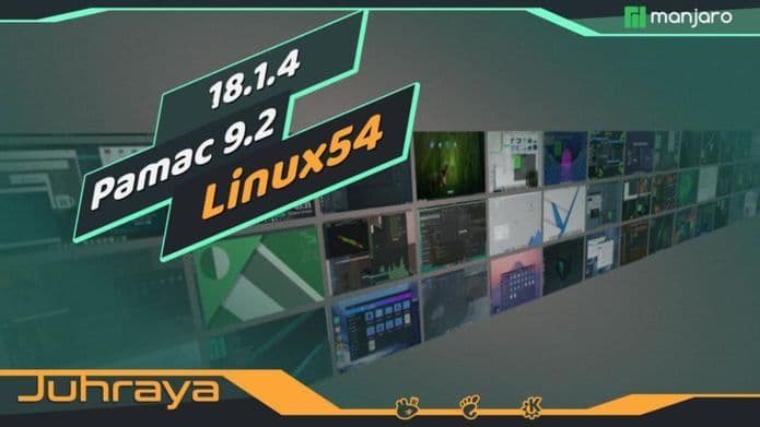 Manjaro 18.1.4 lançado - Confira as novidades e descubra onde baixar