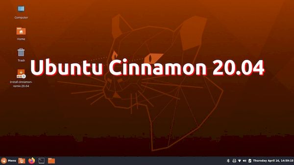 Ubuntu Cinnamon 20.04 Lançado com o Cinnamon 4.4x e mais