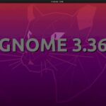 GNOME 3.36.2 lançado com várias correções de bugs e melhorias