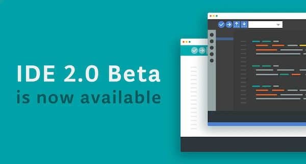 Arduino IDE 2 beta lançado com um tempo de compilação mais rápido