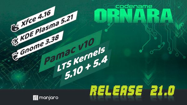 Manjaro 21 lançado com kernel 5.10 LTS, KDE Plasma 5.21 e Pamac 10