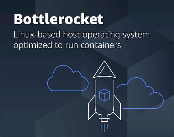 Bottlerocket 1.1.0 lançado com Kernel 5.10, SELinux, melhorias e mais
