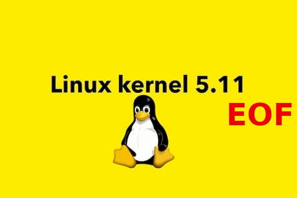 Kernel 5.11 chegou o fim da vida útil! É hora de atualizar para o 5.12!