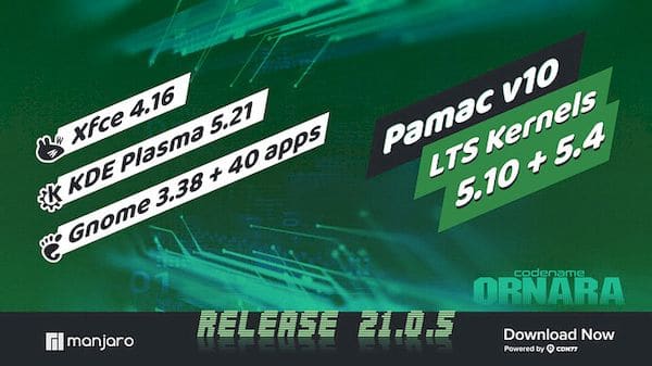Manjaro 21.0.5 lançado com diversas atualizações de pacotes e mais Manjaro 21.0.5 lançado com diversas atualizações de pacotes e mais