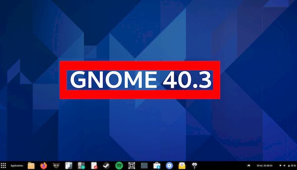 GNOME 40.3 lançado com melhorias no GNOME software e correções
