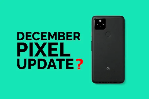 Atualização de segurança do Android de dezembro de 2021 chegou para os telefones Google Pixel