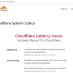 Cloudflare teve latência generalizada e timeouts