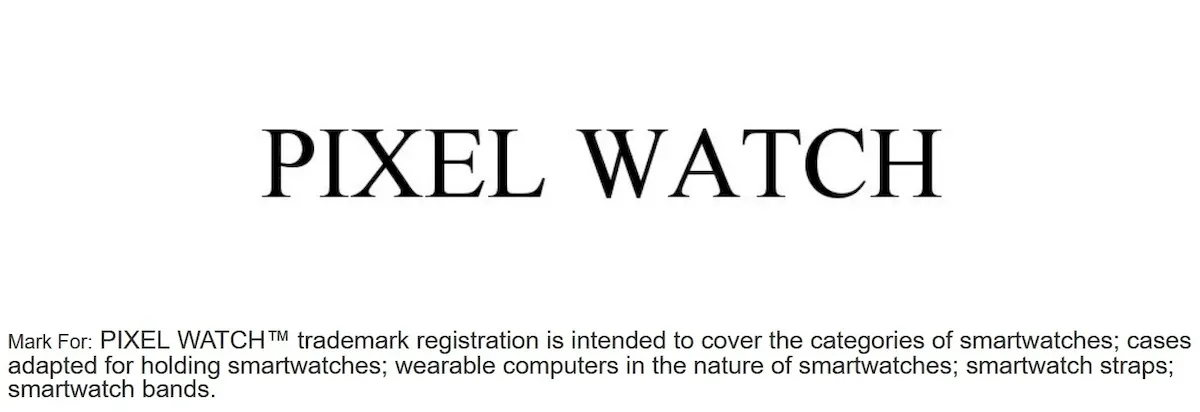 Google solicitou a marca registrada para o nome Pixel Watch