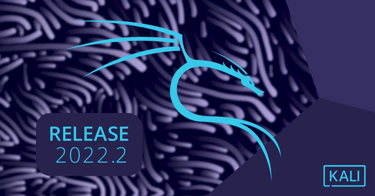 Kali Linux 2022.2 lançado com GNOME 42, KDE Plasma 5.24 LTS, e mais