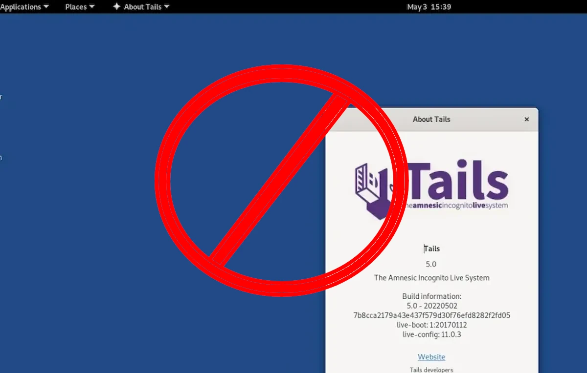 Não usem a distribuição Tails 5 para acessar informações confidenciais