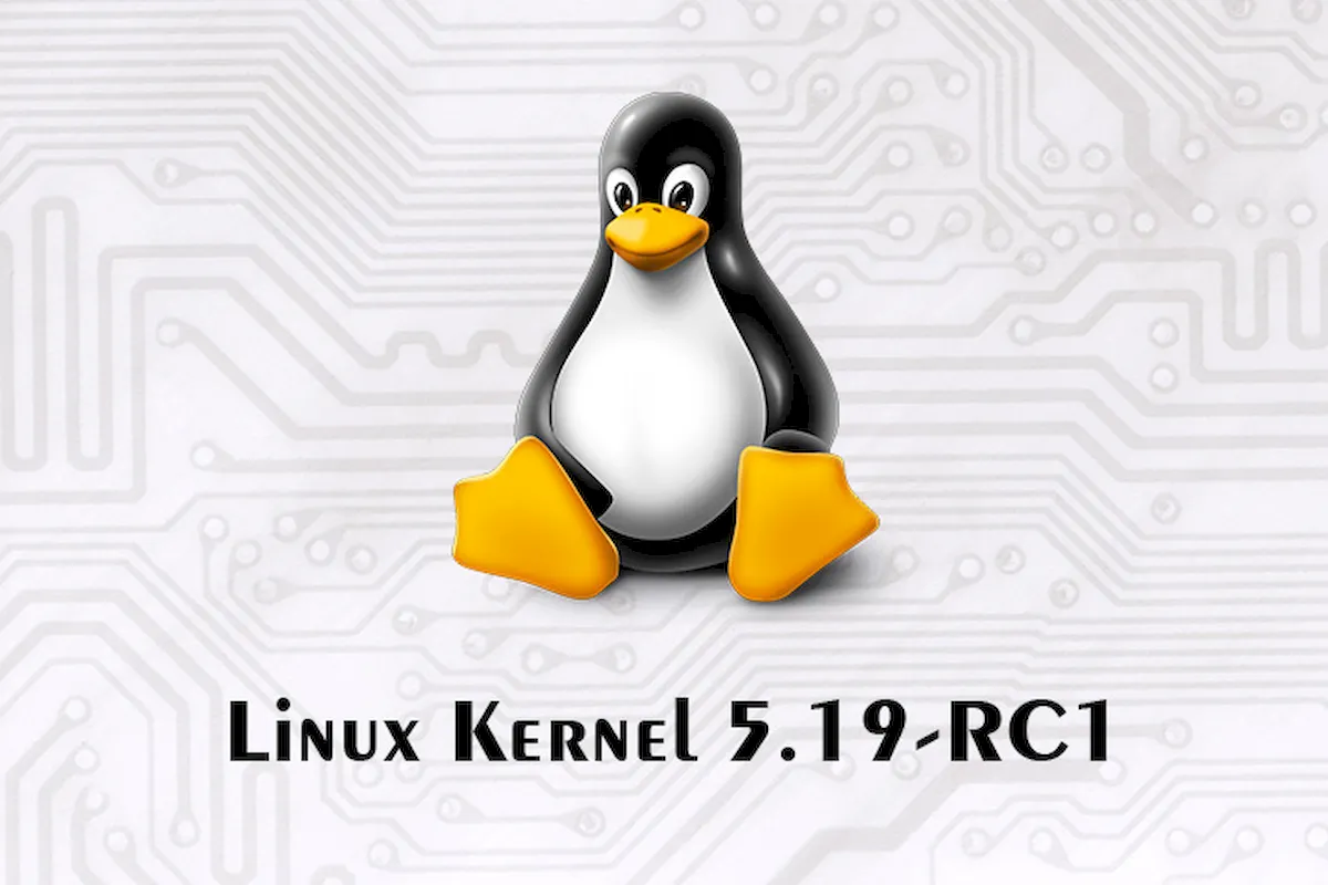 Kernel 5.19 RC1 lançado com drivers novos e atualizados