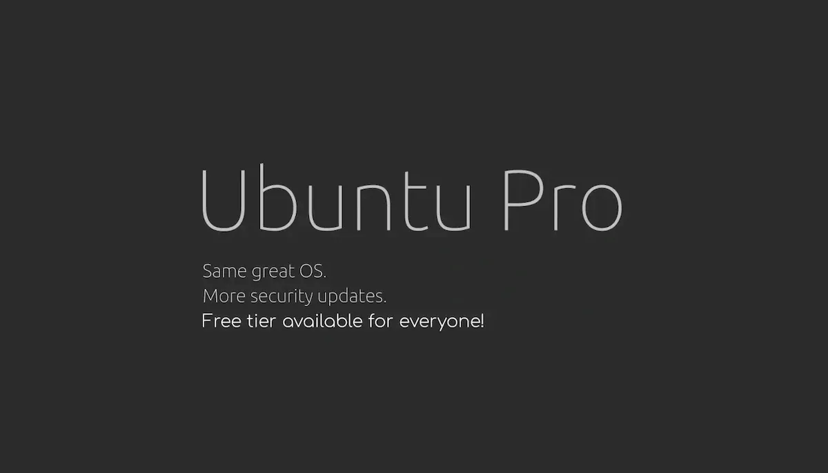 Canonical lançou assinaturas gratuitas do Ubuntu Pro para todos