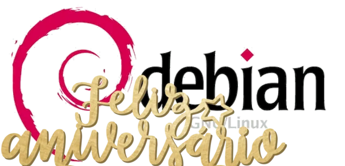 Debian completou 30 anos! Parabéns Debian!
