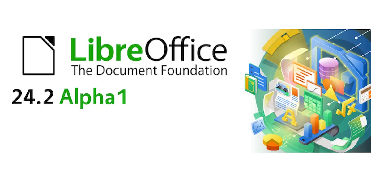 LibreOffice 24.2 Alpha 1 disponível para teste