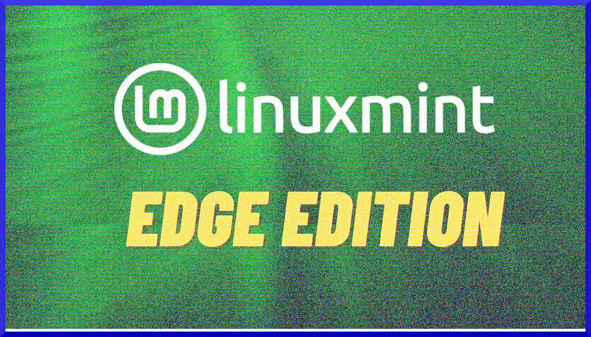 ISO EDGE do Linux Mint 21.3 virá com o kernel 6.5
