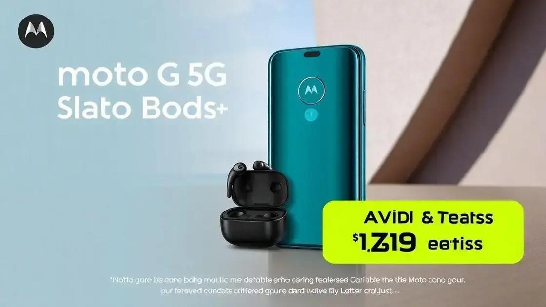 Moto G 5G (2024): Ganhe Moto Buds+ Grátis na Compra
