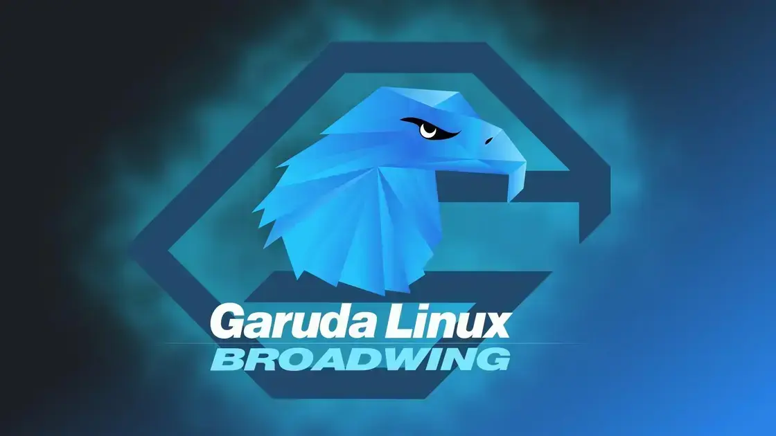 Garuda Linux Broadwing: novidades e recursos do novo lançamento