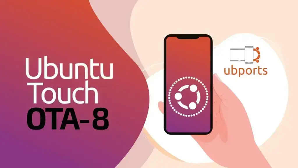 O que há de novo no Ubuntu Touch 20.04 OTA-8: Melhorias e segurança