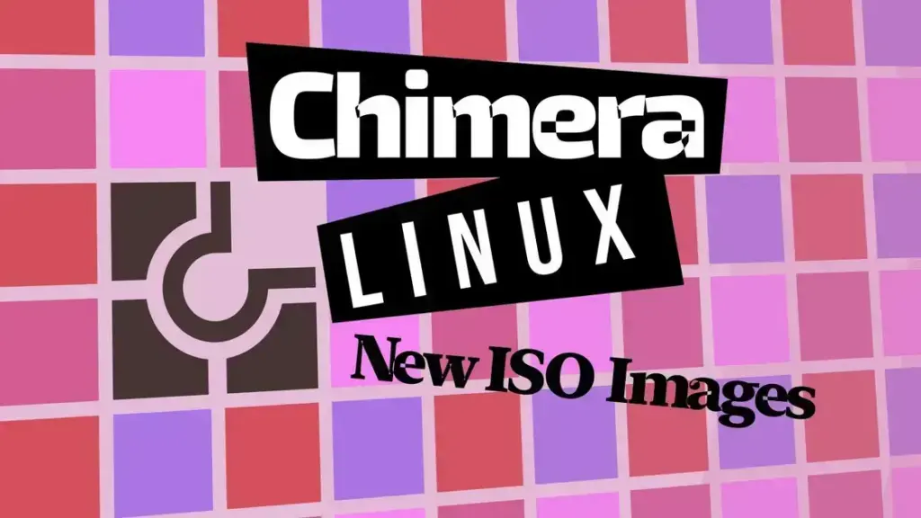 Chimera Linux: Novos recursos e mudanças no bootloader