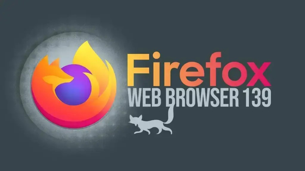 Firefox 139 é lançado com novas funcionalidades e melhorias significativas
