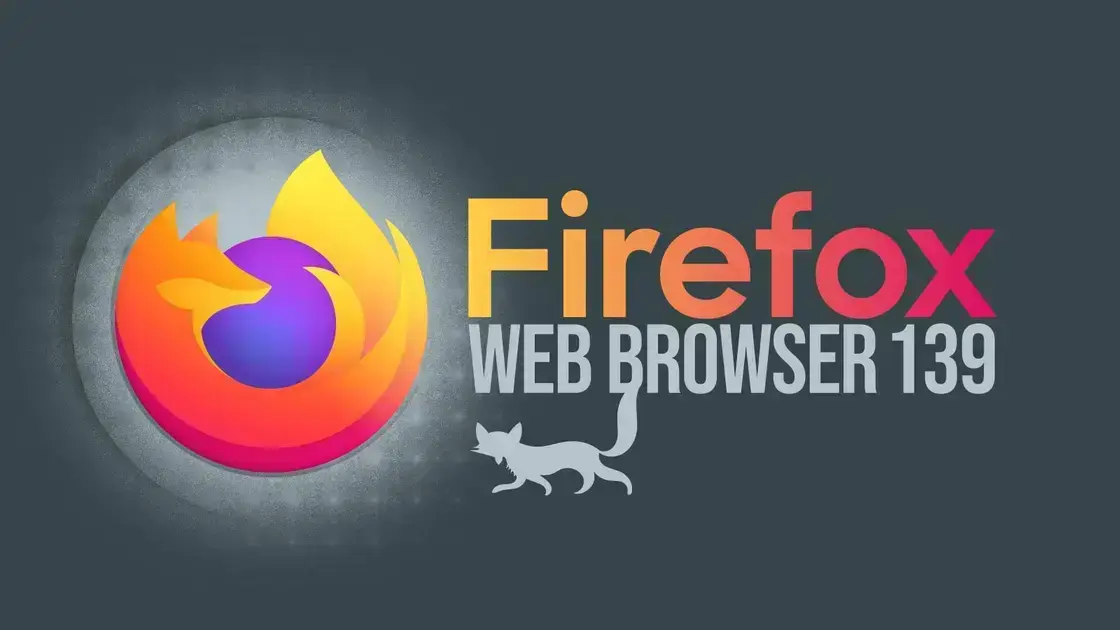 Firefox 139 é lançado com novas funcionalidades e melhorias significativas