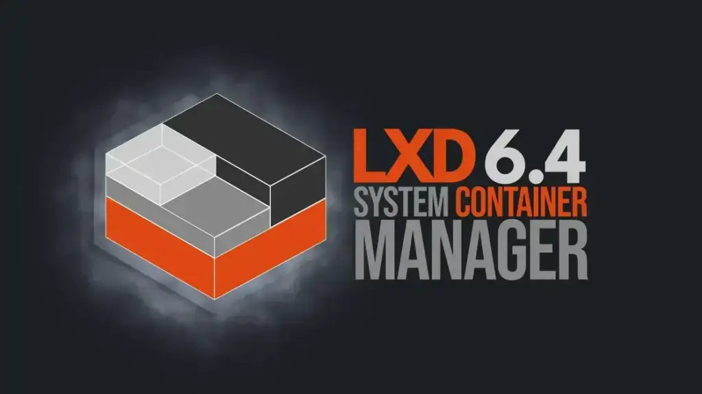 LXD 6.4: Novas funcionalidades e melhorias na gestão de containers
