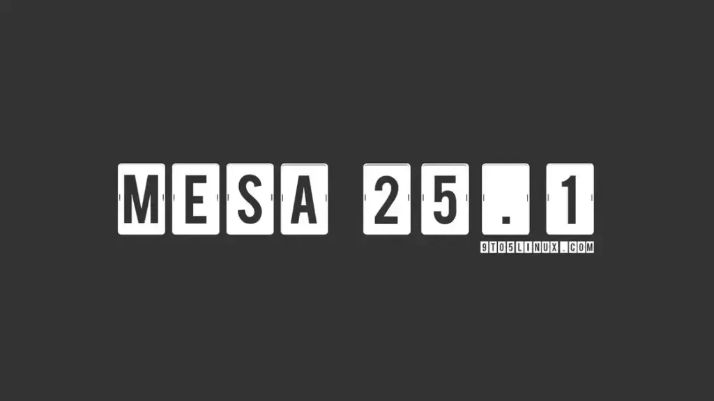 Mesa 25.1: Atualização traz melhorias para gráficos e suporte a jogos