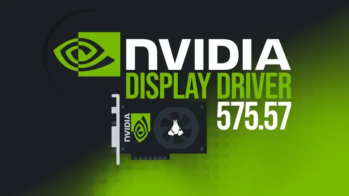 NVIDIA lança driver de exibição Linux 575 com melhorias significativas