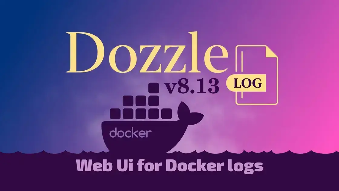 Dozzle 8.13: O visualizador de logs Docker em tempo real que você precisa conhecer