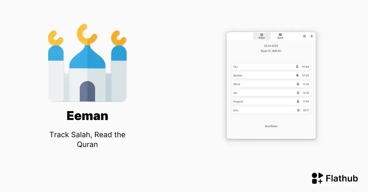 Eeman: aplicativo para acompanhar Salah e ler o Alcorão no Linux