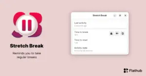 Stretch Break: aplicativo Linux para lembrar de pausas e cuidar da ergonomia