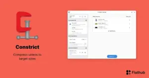 Constrict: Compressão de vídeos no Linux com qualidade e praticidade