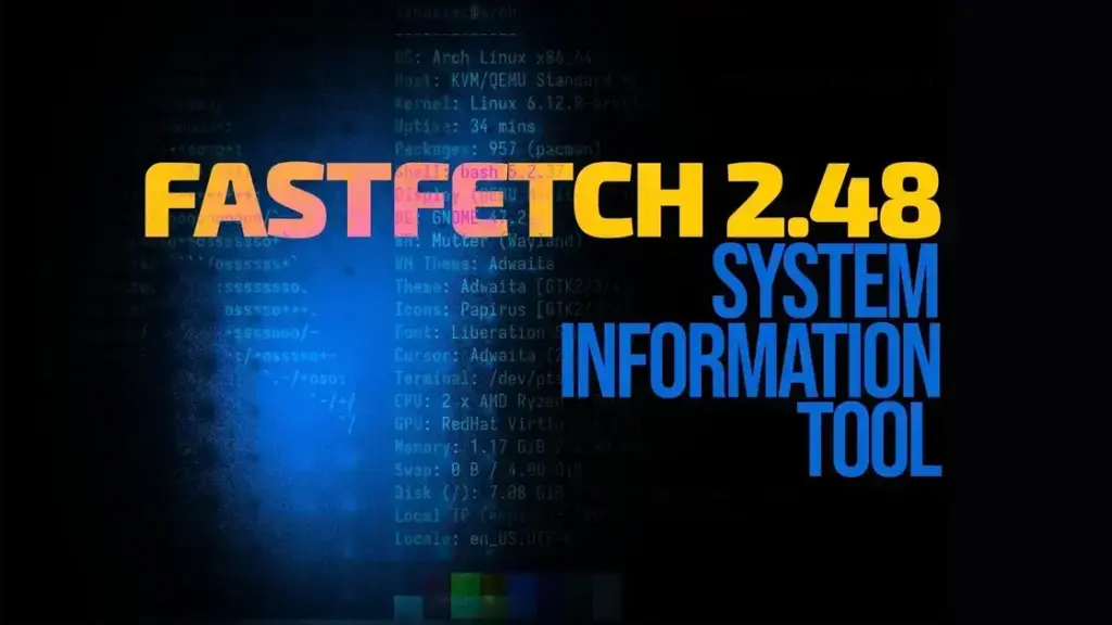 Fastfetch 2.48 traz suporte a variantes Fedora e melhorias na detecção de GPU