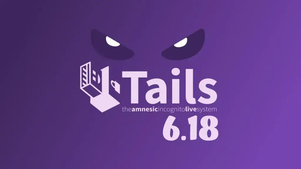 Lançamento do Tails 6.18: Novos Pontes WebTunnel e Tor Browser Atualizado