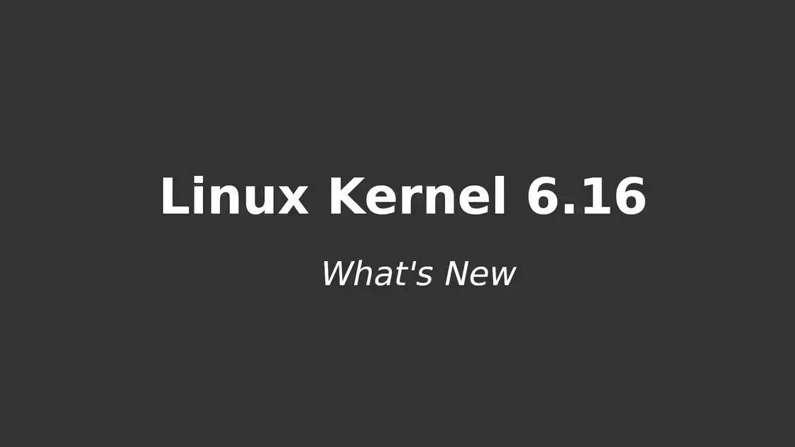 Linux Kernel 6.16 é lançado: conheça as novidades e melhorias