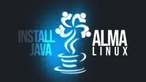 Como Instalar o OpenJDK 21 no AlmaLinux 10: Um Guia Completo
