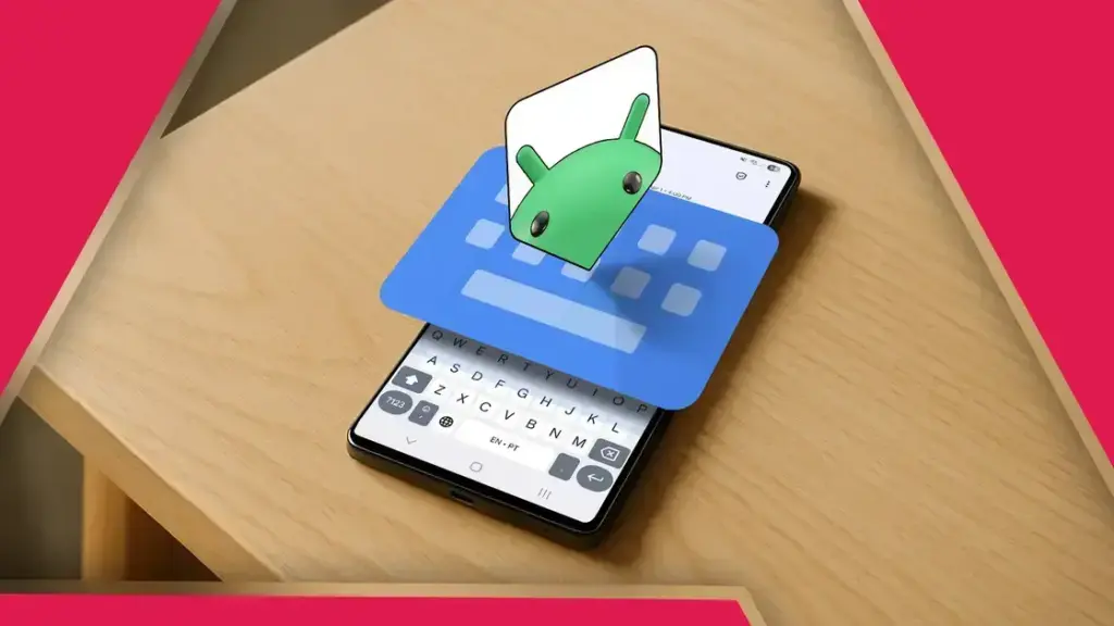 Gboard: Menu de Configurações Recebe Uma Nova Interface e Recursos Inovadores
