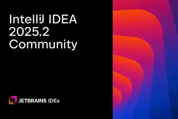 IntelliJ IDEA 2025.2: Novidades sobre JAVA 25 e Inteligência Artificial
