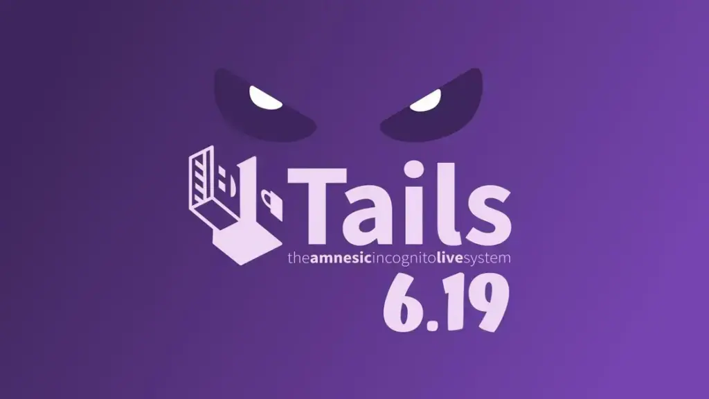 Tails 6.19 é lançado com atualizações importantes de privacidade