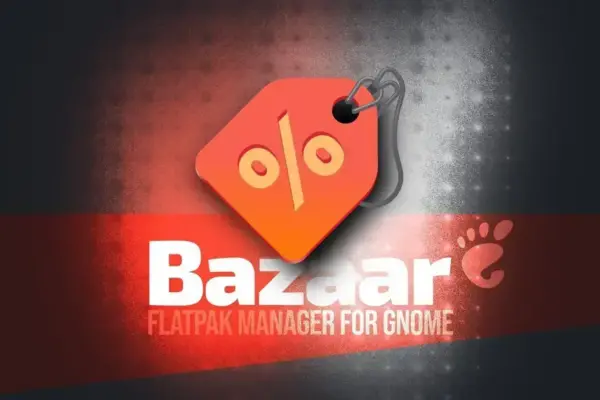 Bazaar: o novo app store para usuários do GNOME e Flatpak