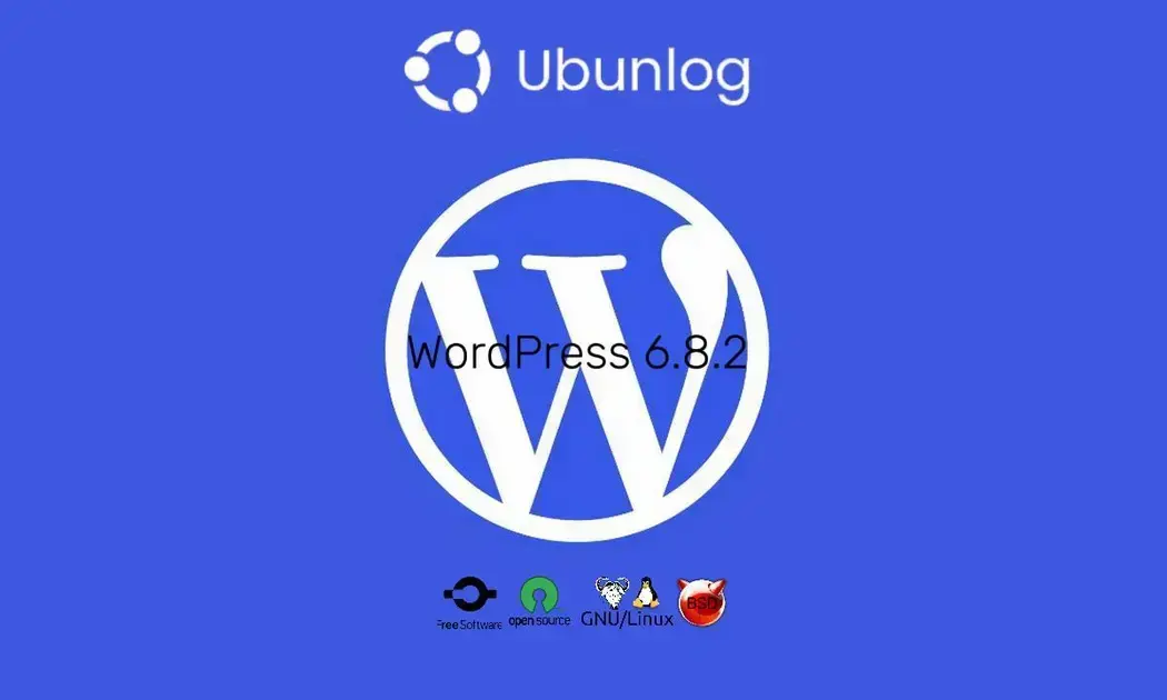 Conheça as principais novidades da versão WordPress 6.8.2 e o que vem por aí!
