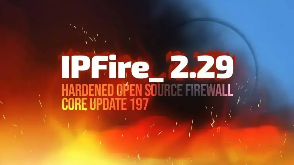 IPFire 2.29 Core Update 197: Novidades e Melhorias no OpenVPN 2.6