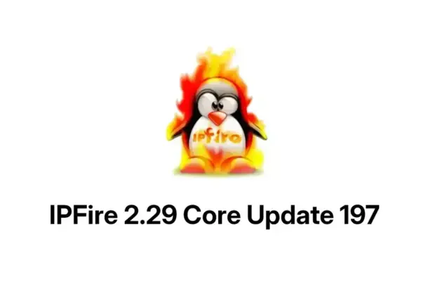 IPFire 2.29 Core Update 197 traz melhorias e nova versão do OpenVPN