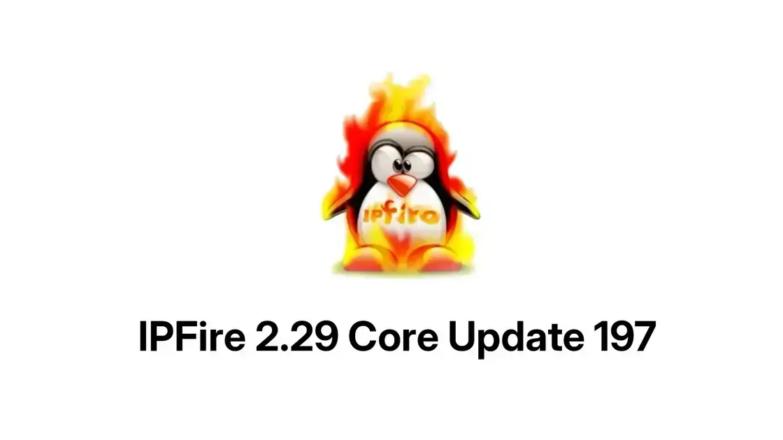IPFire 2.29 Core Update 197 traz melhorias e nova versão do OpenVPN 1 IPFire 2.29 Core Update 197 traz melhorias e nova versão do OpenVPN