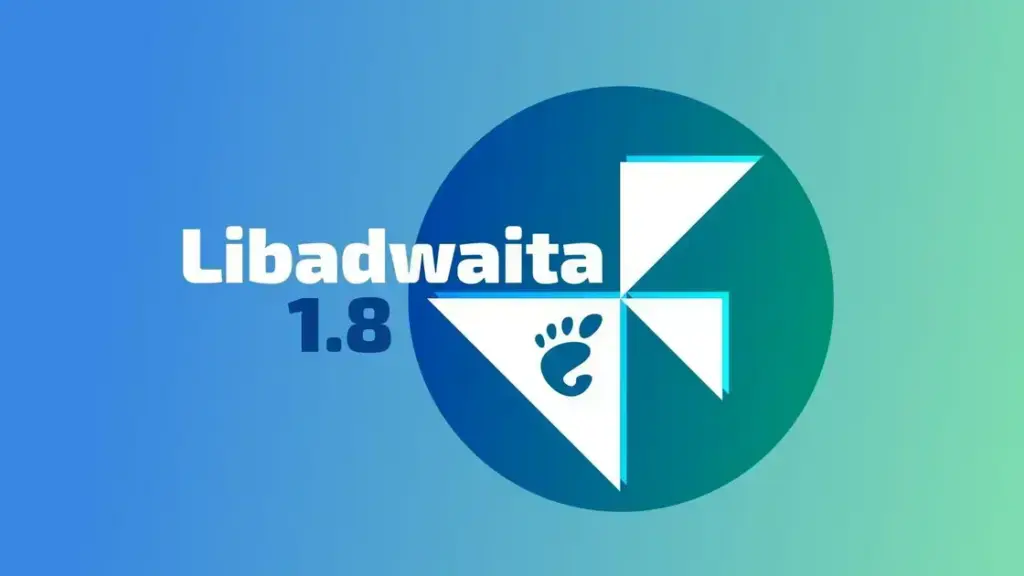 Libadwaita 1.8 e GNOME 49: Novidades em Atalhos e Estilo