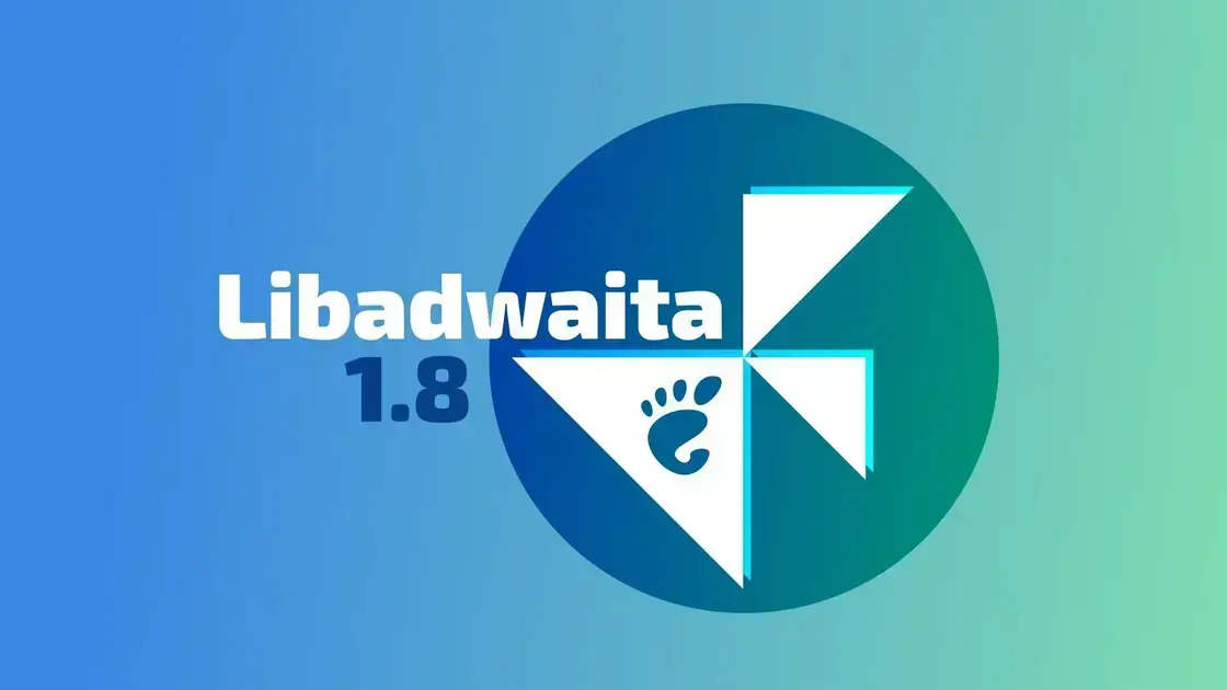 Libadwaita 1.8 e GNOME 49: Novidades em Atalhos e Estilo